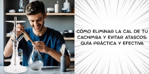 ✔️ Cómo eliminar la cal de tu cachimba y evitar atascos fácilmente