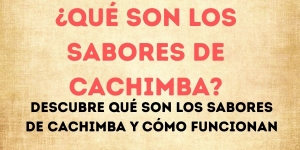 ⭐ ¿Qué son los sabores de cachimba?