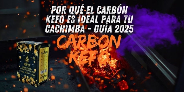 ⭐ Por qué el carbón Kefo es ideal para tu cachimba | Guía 2025